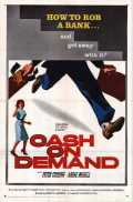 voir la fiche complète du film : Cash on Demand