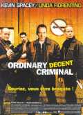 voir la fiche complète du film : Ordinary decent criminal
