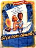 voir la fiche complète du film : Si ça vous chante