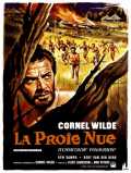 voir la fiche complète du film : La Proie nue