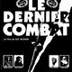 photo du film Le dernier combat