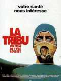 voir la fiche complète du film : La Tribu