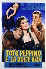 voir la fiche complète du film : Toto, Peppino e la dolce vita