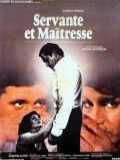 voir la fiche complète du film : Servante et Maitresse