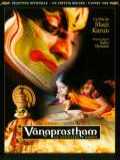 voir la fiche complète du film : Vanaprastham, la dernière danse