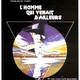 photo du film L'Homme qui venait d'ailleurs