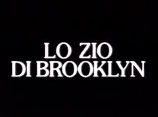 Un extrait du film  L oncle de Brooklyn