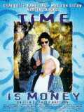 voir la fiche complète du film : Time is Money