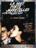 voir la fiche complète du film : La Nuit porte-jarretelles