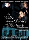 La Ville dont le prince est un enfant