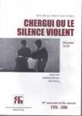 Chergui ou le Silence violent