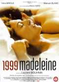 voir la fiche complète du film : 1999 Madeleine