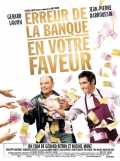 voir la fiche complète du film : Erreur de la banque en votre faveur