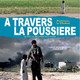 photo du film A travers la poussière