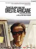 Carnet De Notes Pour Une Orestie Africaine