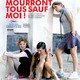 photo du film Ils mourront tous sauf moi !