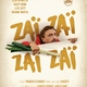 photo du film Zaï Zaï Zaï Zaï