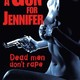 photo du film A gun for Jennifer