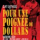 photo du film Pour une poignée de dollars