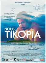 voir la fiche complète du film : Nous, Tikopia