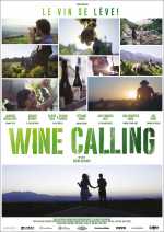 Wine Calling - Le vin se lève