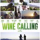 photo du film Wine Calling - Le vin se lève