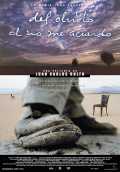 voir la fiche complète du film : Del Olvido al no me acuerdo