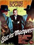 voir la fiche complète du film : Bas les masques