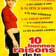 photo du film 10 Bonnes Raisons de te larguer