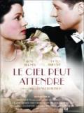 voir la fiche complète du film : Le Ciel peut attendre