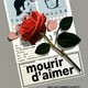 photo du film Mourir d'aimer