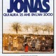 photo du film Jonas qui aura 25 ans en l'an 2000