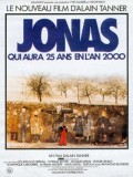 voir la fiche complète du film : Jonas qui aura 25 ans en l an 2000