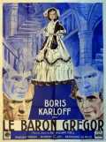 voir la fiche complète du film : Le Baron Gregor