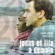 photo du film Jonas et Lila, a demain