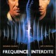 photo du film Fréquence interdite