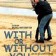 photo du film With or Without You