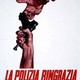 photo du film La Polizia Ringrazia