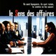 photo du film Le Sens des affaires