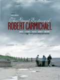 The Great Ecstasy of Robert Carmichael