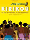 voir la fiche complète du film : Kirikou et les hommes et les femmes