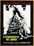 voir la fiche complète du film : L Empereur du Nord