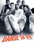 voir la fiche complète du film : Danse ta vie