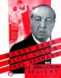 voir la fiche complète du film : Le Greluchon délicat