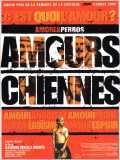 voir la fiche complète du film : Amours chiennes