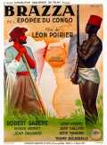 voir la fiche complète du film : Brazza ou l Epopée du Congo