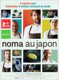 Noma Au Japon : (ré)inventer Le Meilleur Restaurant Du Monde