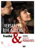 voir la fiche complète du film : Versailles rive gauche