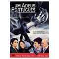 voir la fiche complète du film : Un Adieu portugais