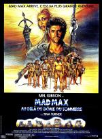 Mad Max : Au-delà Du Dôme Du Tonnerre